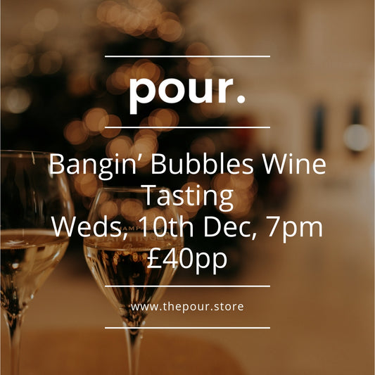 Bangin' Bubbles Wine Tasting £40