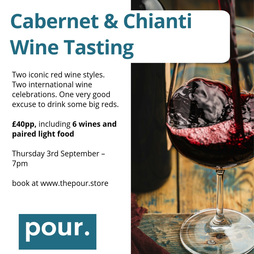 Cabernet & Chianti Tasting – Thursday 3rd September | 7pm | £40pp