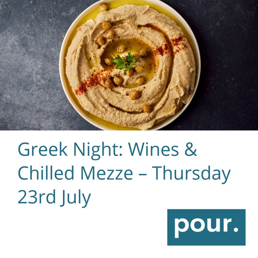 Greek Night: Wines & Chilled Mezze – Thursday 23rd July