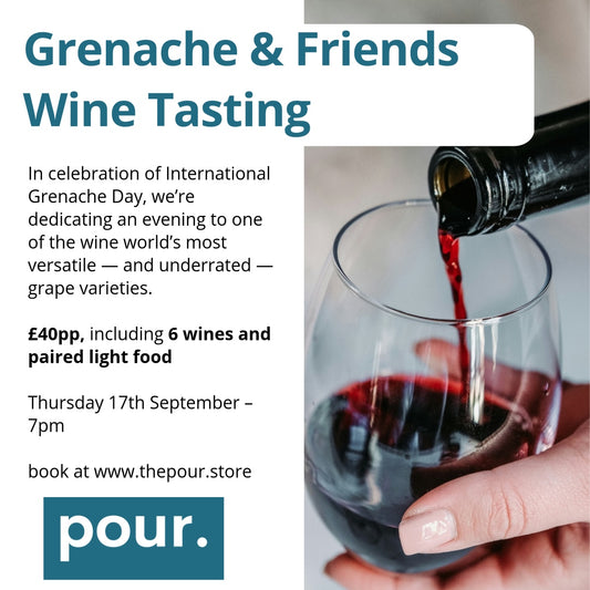 Grenache & Friends Tasting – Thursday 17th September | 7pm | £40pp