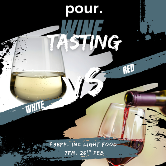 White vs Red – Versions of the Same Grape: Wine Tasting (26th Feb)